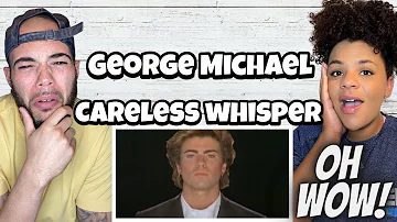 KILL EM WITH THE LOOK!.| FIRST TIME HEARING George Michael - Careless Whisper REACTION