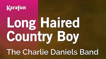 Long Haired Country Boy - The Charlie Daniels Band | Karaoke Version | KaraFun