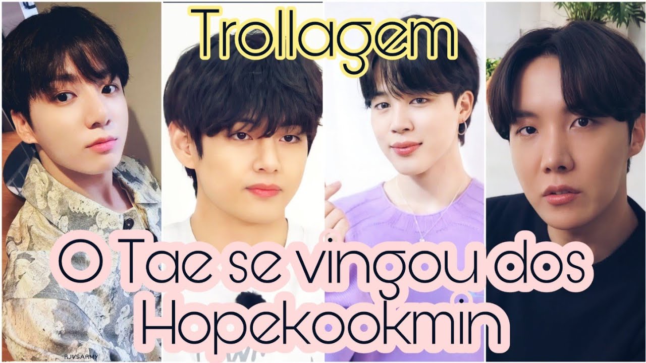 O TAE SE VINGOU DOS HOPEKOOKMIN [TROLLAGEM]
