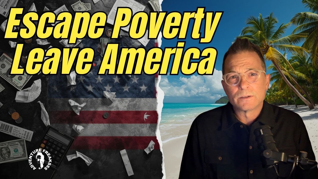 Americans Are Escaping Poverty in the USA — By Moving to These 3 Countries