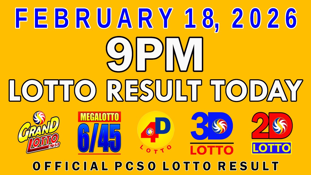 9pm Lotto Result Today PCSO February 18 2026