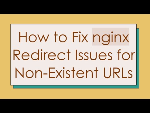 How to Fix nginx Redirect Issues for Non-Existent URLs