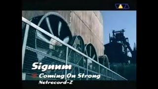 Signum Feat. Scott Mac – Coming On Strong