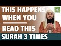 This Happens When You Read This Surah 3 Times | Mufti Menk