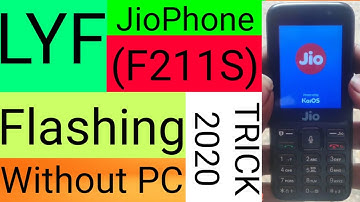 Lyf Jiophone F211S Flashing Without PC || Jiophone f211s hang on logo || Trick 2020 || RMS