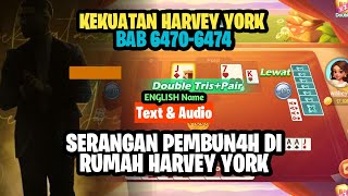 Serangan Di Rumah Harvey York | Crazy Remi 6470-6474