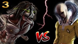 Eren Vs Saitamathe Conclusion Fight For The Strongest Anime Characterpart 3