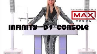 Infinity DJ Console By MAX DESIGN