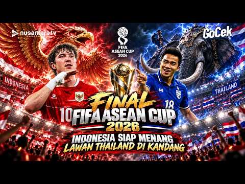 [FULL] Hadapi Rival Asia Tenggara, Mampukah Timnas Taklukkan Thailand & Rengkuh Gelar Juara? | GOCEK