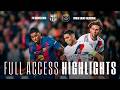 FC BARCELONA Vs PSG FULL ACCESS HIGHLIGHTS