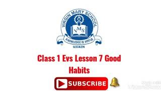 Class 1 Evs Lesson 7 Good Habits