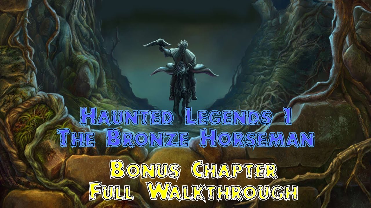 Let's Play Haunted Legends 1 The Bronze Horseman Bonus Chapter