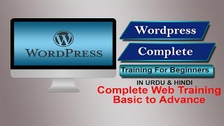 Wordpress Tutorial  How To Customizae Wordpress Theme In Urdu Hindi Part 1