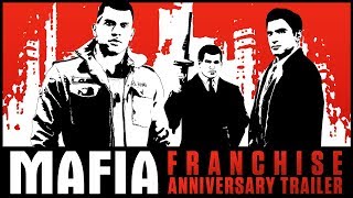 Mafia Franchise Anniversary Trailer