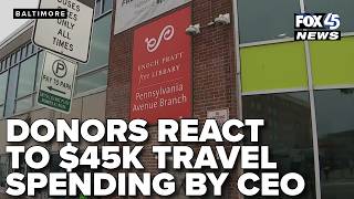 Donors fear $45K travel spending by Baltimore library CEO could hurt future contributions Details