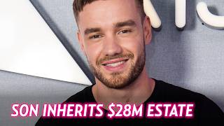 Liam Payne Estate Explained: Son Bear Payne Named Sole Beneficiary of $28 Million Fortune