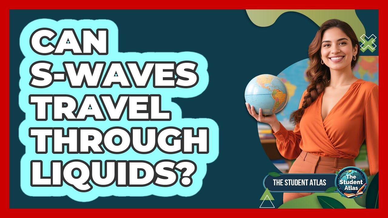 Can S-Waves Travel Through Liquids?