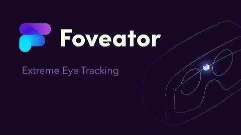 Foveator
