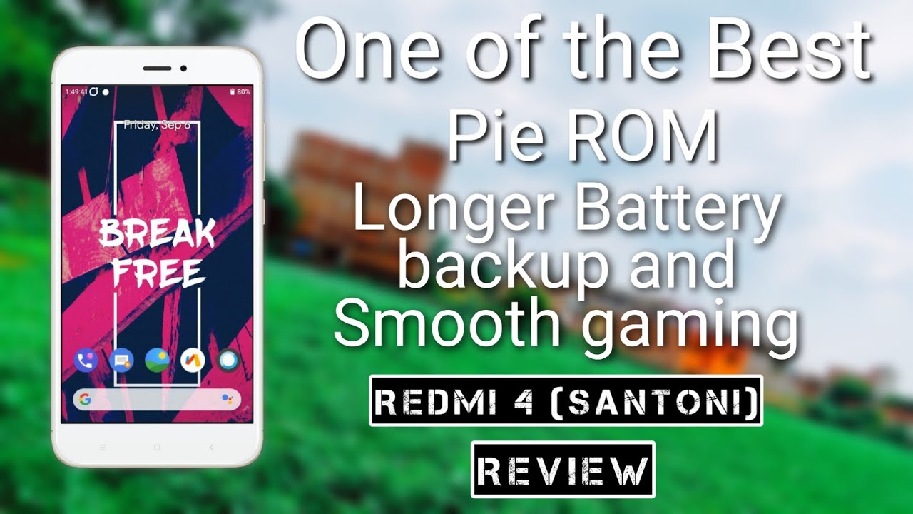 Best ROM for Redmi 4 (santoni) Longer battery backup and Smooth Gaming & Best performance for you