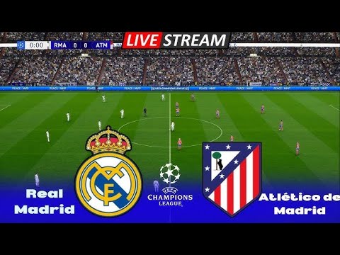 Real Madrid vs Atlético de Madrid EN VIVO 🔥 UEFA CHAMPIONS LEAGUE - YouTube