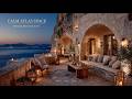 Peaceful Music for Mind Relaxation | Ambient Lounge Sound | Mediterranean Terrace