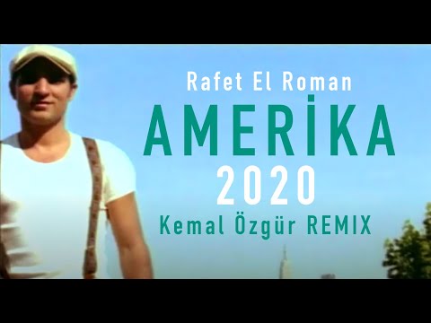 Rafet El Roman - Amerika (Kemal Özgür Remix) 2020  █▬█ █ ▀█▀