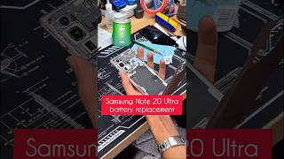 Samsung Note 20 Ultra battery replacement🔋