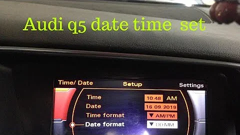 AUDI Q5 DATE TIME SET