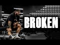 When you feel broken  gym motivation