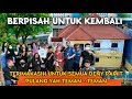 DENNY BALIK KAMPUNG SEBULAN LEBIH KITA BERSAMA SUDAH SAATNYA KITA BERPISAH THANK YOU FOR EVERYTHING