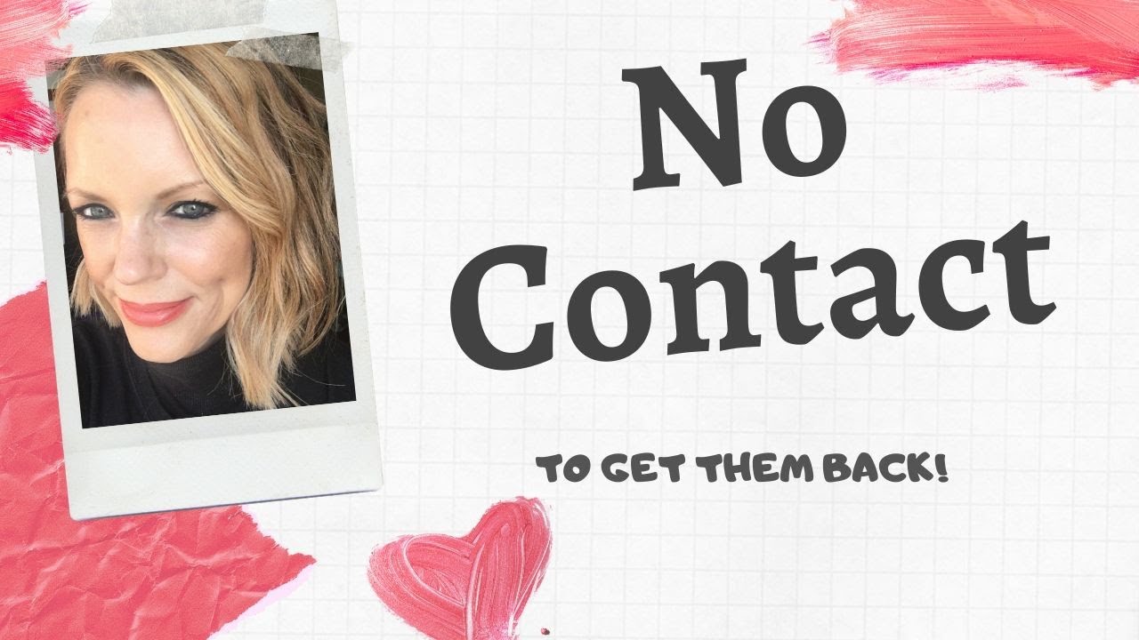 Re Attracting Using No Contact To Manifest Your Ex Back With The Law Of