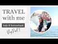 EUROPE TRIP PART 2  |  Travel Vlog: Come with me to ITALY and SWITZERLAND!