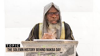 The Solemn History Behind Nakba Day
