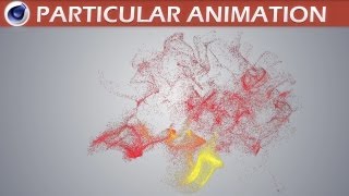 Cinema 4D Particular Animation Tutorial