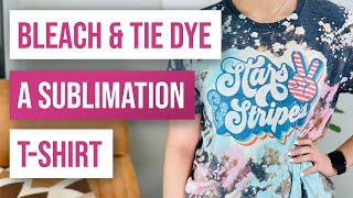 🧡 How To Bleach And Tie Dye A Sublimation T-shirt