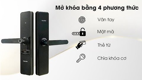 Khoá Kaadas M5: Hướng dẫn cài đặt Vân tay, Mã số, Thẻ từ.