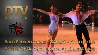 # Solo Presentations Samba | Amateur Latin | Polish Open Championship | Zabrze 2022