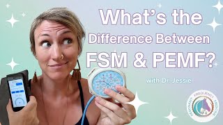 What's the Difference Between Frequency Specific Microcurrent and PEMF   Dr  Jessie Explains