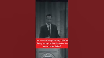 Richard Feynman, You cannot prove a theory right?! #motivation #richardfeynman #shorts #physics