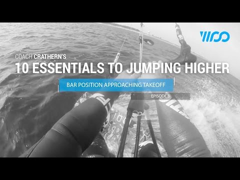 Coach Crathern's 10 Essentials to Jumping Higher // Episode 3 // Bar Position Approaching Takeoff