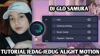 TUTORIAL JEDAG-JEDUG ALIGHT MOTION || DJ GLO SAMURA screenshot 3