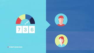 First Horizon Bank β Understanding Your Credit Score 02