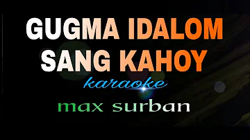 GUGMA IDALOM SANG KAHOY max surban karaoke