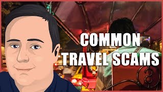5 Most Common Travel Scams and How to Avoid Them