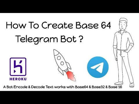 How to Create Base 64 Telegram Bot || Android || Deccan Botz