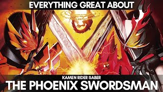 Everything Great About The Phoenix Swordsman & The Book of Ruin | Kamen Rider Saber