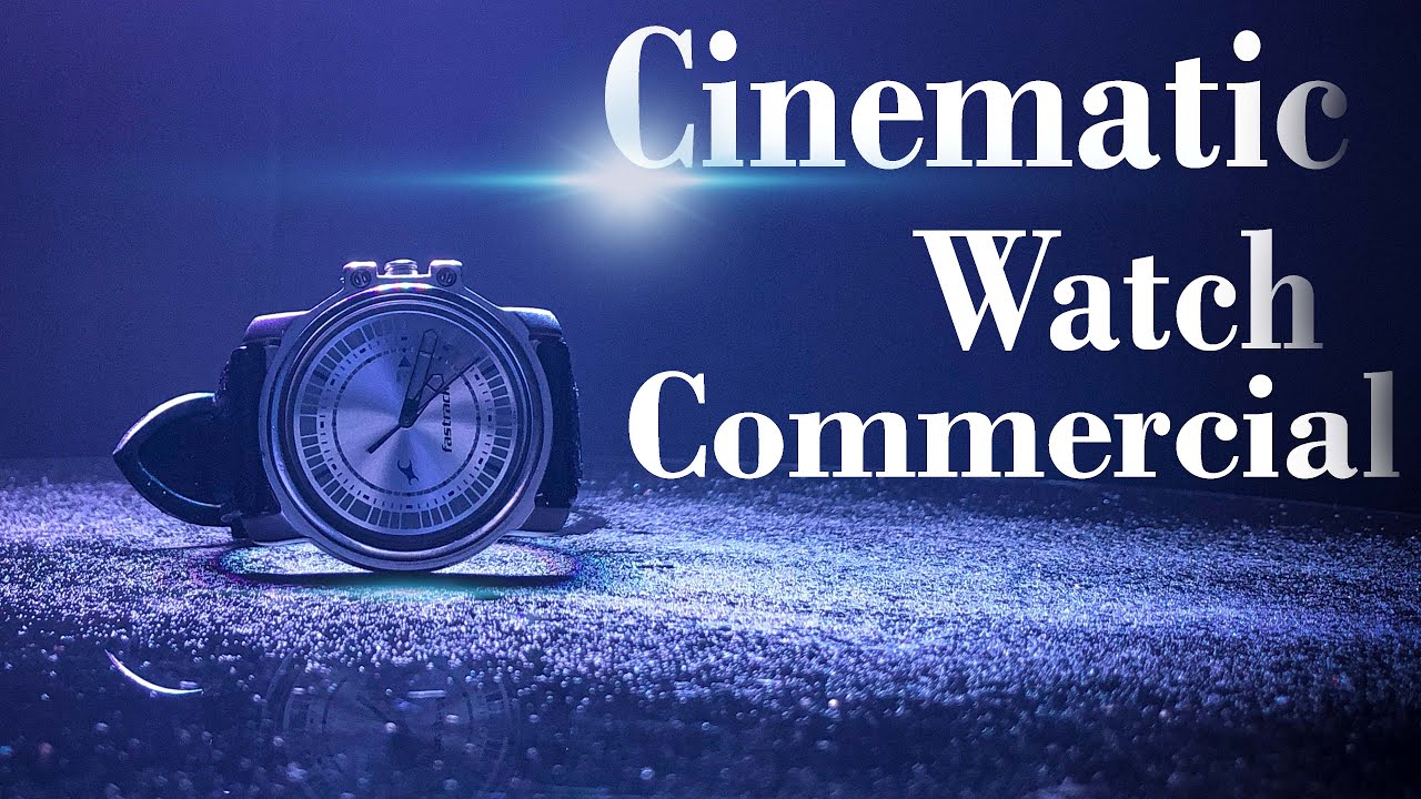 Watch Commercial Cinematic Watch Commercial Product Video 😍At Home With Phone - YouTube
