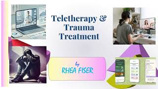 Teletherapy & Trauma Treatment