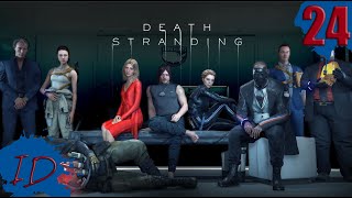 DEATH STRANDING ➤ Прохождение #24 ➤ НАДИРАЕМ ЗАД ХИГСУ