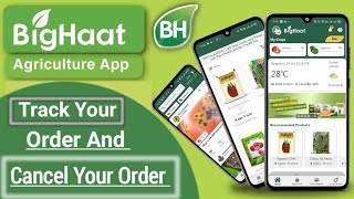 How to track order on bighaat app / how to cancel order on bighaat app / bighaat app | screenshot 4